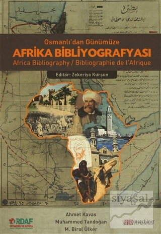 Osmanlı'dan Günümüze Afrika Bibliyografyası Mustafa Birol Ülker