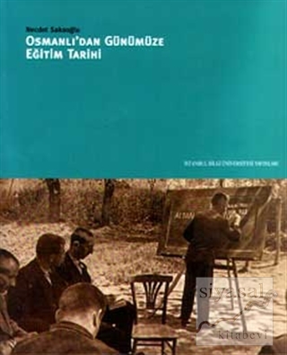 Osmanlıdan Günümüze Eğitim Tarihi Necdet Sakaoğlu