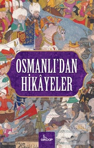 Osmanlı'dan Hikayeler Harun Elçin