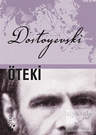 Öteki (Ciltli) Fyodor Mihayloviç Dostoyevski