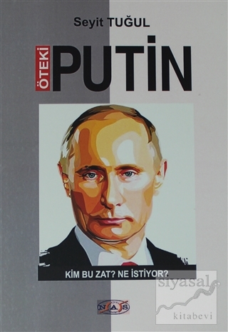 Öteki Putin Seyit Tuğul