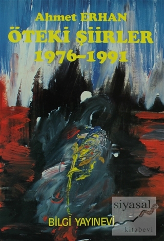 Öteki Şiirler 1976-1991 Ahmet Erhan