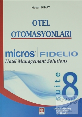 Otel Otomasyonları - Fidelio Suite 8
