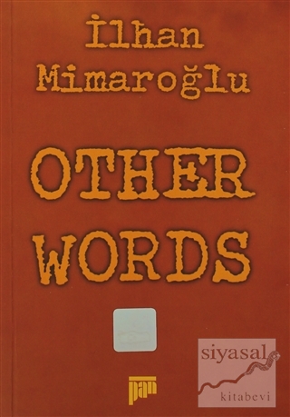 Other Words İlhan Mimaroğlu