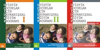 Otistik Çocuklar İçin Davranışsal Eğitim Programı Seti (3 Kitap) Gönül