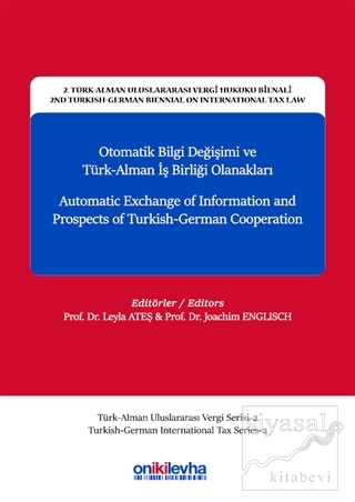 Otomatik Bilgi Değişimi ve Türk-Alman İş Birliği Olanakları - Automati