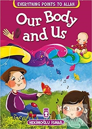 Our Body and Us Hekimoğlu İsmail