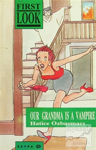 Our Grandma is a Vampire (First Look) Hatice Özbasmacı