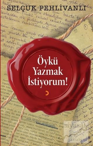 Öykü Yazmak İstiyorum!