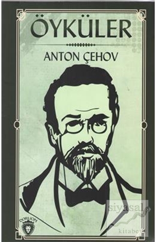 Öyküler 1 Anton Pavloviç Çehov