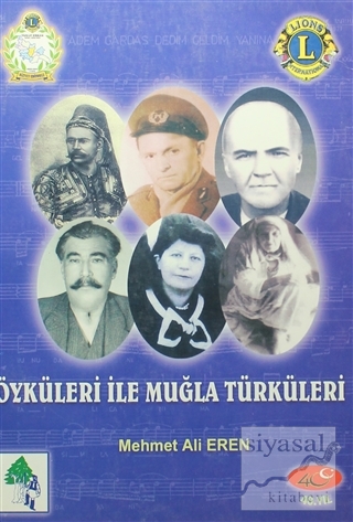 Öyküleri ile Muğla Türküleri Mehmet Ali Eren