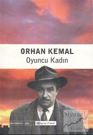 Oyuncu Kadın Orhan Kemal