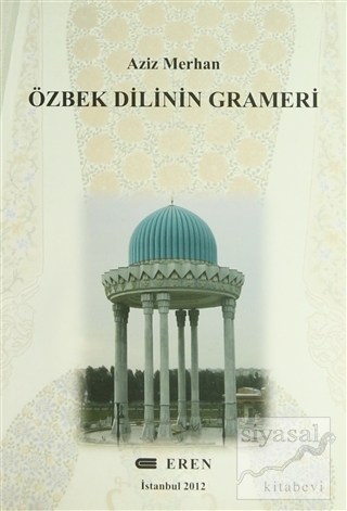 Özbek Dilinin Grameri Aziz Merhan