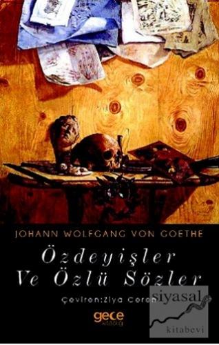 Özdeyişler ve Özlü Sözler Johann Wolfgang von Goethe
