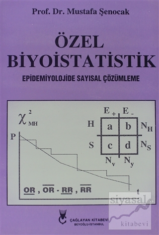 Özel Biyoistatistik Mustafa Şenocak