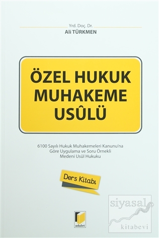 Özel Hukuk Muhakeme Usulü Ders Kitabı Ali Türkmen