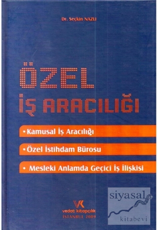 Özel İş Aracılığı (Ciltli)