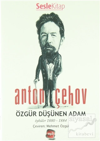 Özgür Düşünen Adam / Sesle Kitap Anton Pavloviç Çehov