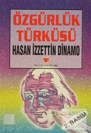 Özgürlük Türküsü (1. Hamur) Hasan İzzettin Dinamo