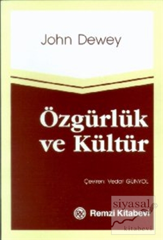 Özgürlük ve Kültür John Dewey