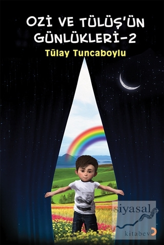 Ozi ve Tülüş'ün Günlükleri - 2 Tülay Tuncaboylu
