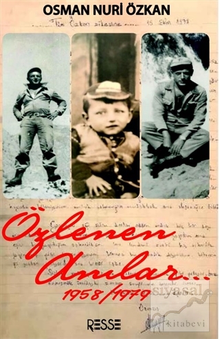Özlenen Anılar (1958 - 1979 ) Osman Nuri Özkan