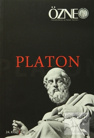 Özne Felsefe ve Bilim Yazıları 24. Kitap - Platon Kolektif