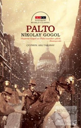 Palto (Nostalgic) Nikolay Vasilyeviç Gogol