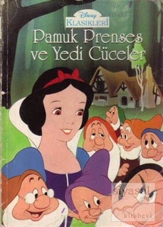 Pamuk Prenses ve Yedi Cüceler Disney Klasikleri Grimm Kardeşler