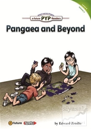Pangaea and Beyond (PYP Readers 4) Edward Zrudlo