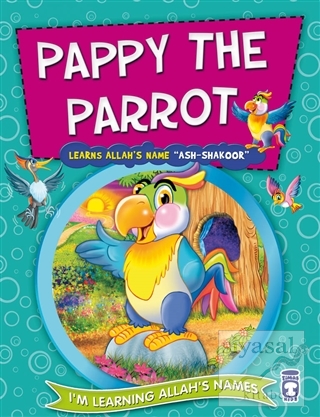 Pappy The Parrot Learns Allah's Name Ash Shakoor Nur Kutlu