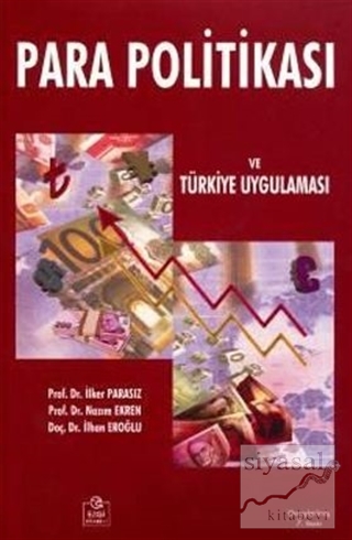 Para Politikası ve Türkiye Uygulaması İlker Parasız