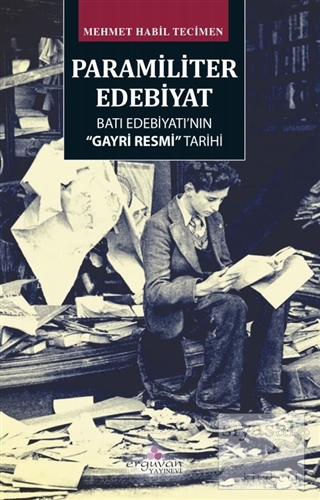 Paramiliter Edebiyat Mehmet Habil Tecimen