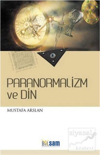 Paranormalizm ve Din Mustafa Arslan