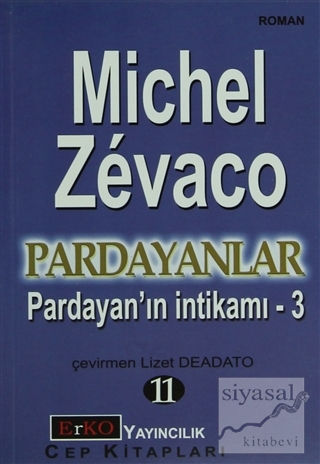 Pardayan'ın İntikamı 3 Michel Zevaco