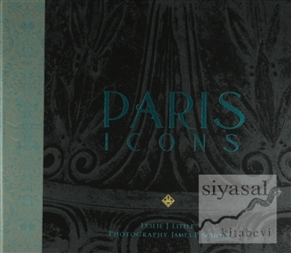 Paris Icons Limited Edition (Kutulu) (Ciltli) Leslie J. Little