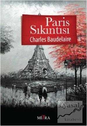 Paris Sıkıntısı Charles Baudelaire