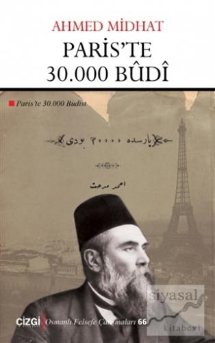 Paris'te 30.000 Budi Ahmed Midhat Efendi