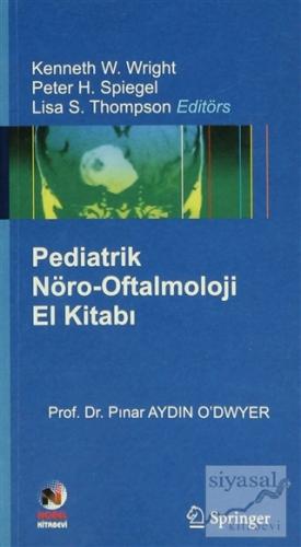 Pediatrik Nöro-Oftalmoloji El Kitabı Pınar Aydın O'dwyer