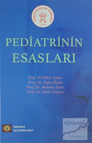 Pediatrinin Esasları (Ciltli) Tülay Erkan