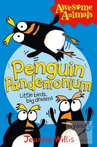 Penguin Pandemonium Jeanne Willis