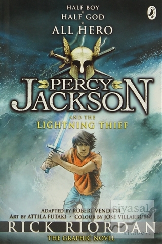 Percy Jackson and The Lightning Thief The Graphic Novel Rick Riordan