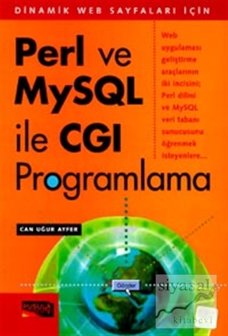 Perl ve MYSQL İle CGI Programlama Can Uğur Ayfer