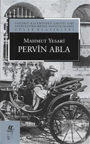 Pervin Abla Mahmut Yesari