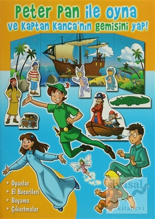 Peter Pan ile Oyna ve Kaptan Kanca'nın Gemisini Yap! Kolektif