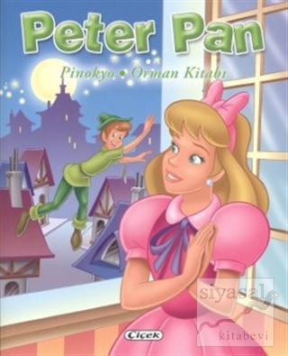 Peter Pan, Pinokyo, Orman Kitabı Kolektif