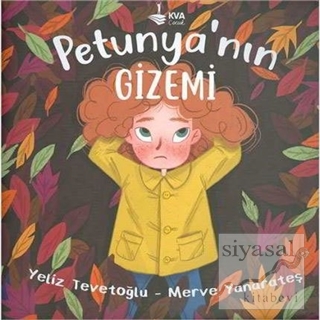 Petunya'nın Gizemi Yeliz Tevetoğlu