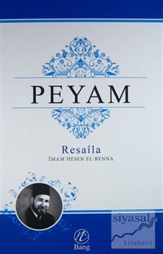 Peyam; Resaila (2 Cilt) Hasan El-Benna