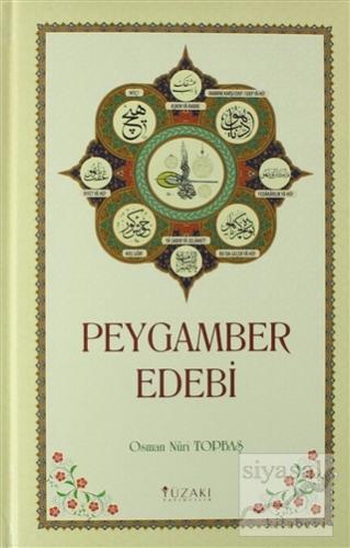 Peygamber Edebi (Ciltli) Osman Nuri Topbaş