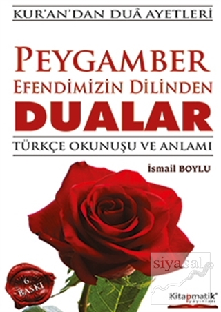 Peygamber Efendimizin Dilinden Dualar